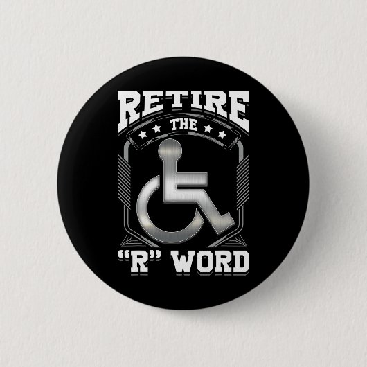 Beëindig de R Word Rolstoel Gehandicapten Prijs Ronde Button 5,7 Cm (Voorkant)