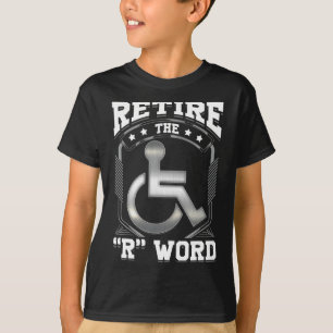 Beëindig de R Word Rolstoel Gehandicapten Prijs T-shirt