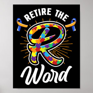 Beëindig het R Word Down Syndroom en Autisme Aware Poster
