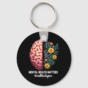 Beëindig het stigma van geestelijke gezondheid sleutelhanger