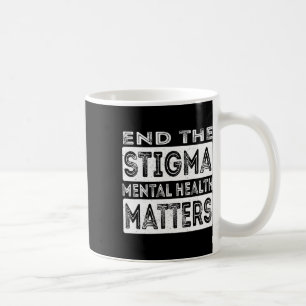 Beëindig het stigma van psychische problemen en ge koffiemok