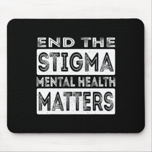 Beëindig het stigma van psychische problemen en ge muismat