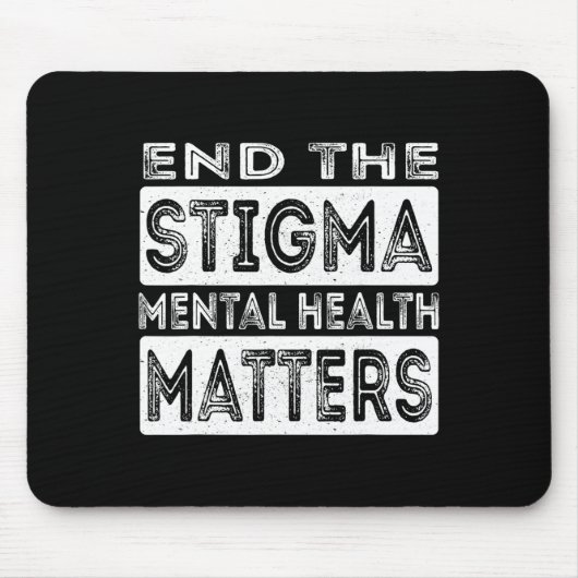 Beëindig het stigma van psychische problemen en ge muismat (Voorkant)