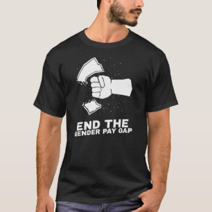 BEËINDIGING VAN DE GENDERBETALING T-SHIRT