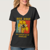 Beekeeper Bee Dad Honey Like A Regular Dad But Coo T-shirt (Voorkant)