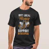 Beekeeper Beekeeping Apiarist Honeybee Bee 7 T-shirt (Voorkant)
