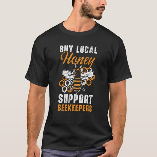 Beekeeper Beekeeping Apiarist Honeybee Bee  7 T-shirt (Voorkant)