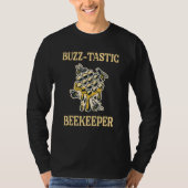 Beekeeper  Beekeeping Honeycomb Bee Buzz tastic T-shirt (Voorkant)