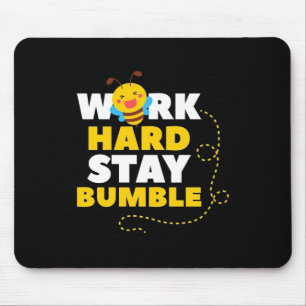 Beekeeper Gift Bee Work Hard Stay Bumble Muismat