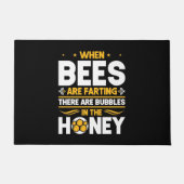 Beekeeper Gift | When Bees Are Farting Deurmat (Voorkant)