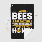 Beekeeper Gift | When Bees Are Farting Golfhanddoek (Insitu)