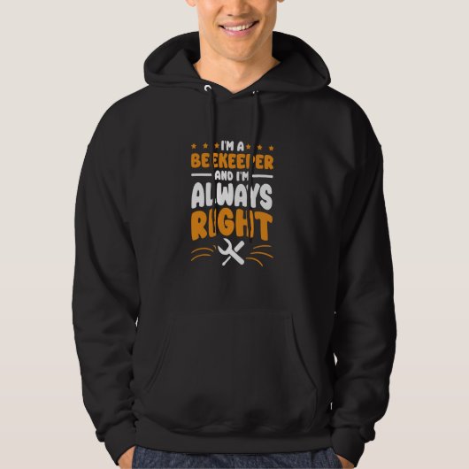 Beekeeper Ik ben altijd goed voor Bee Lover Bijenh Hoodie (Voorkant)