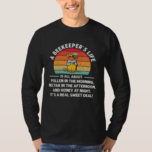 Beekeeping Beekeepers Life Is All About Honey Bee T-shirt (Voorkant)