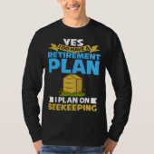 Beekeeping Honey Farmer Bees Beginner Beekeeper  2 T-shirt (Voorkant)