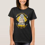 Beekeeping Save The Bees Honey Beekeeper Quote T-shirt (Voorkant)