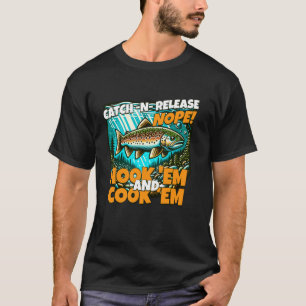 Beekforel - Niet Vang En Laat Los Haak Em en Coo T-shirt