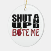 BEELD ME OP EN BITE ME KERAMISCH ORNAMENT (Links)