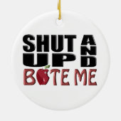 BEELD ME OP EN BITE ME KERAMISCH ORNAMENT (Achterkant)