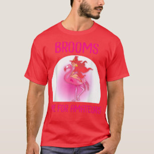 Beeldkamers zijn voor amateurs grappige roze flami t-shirt