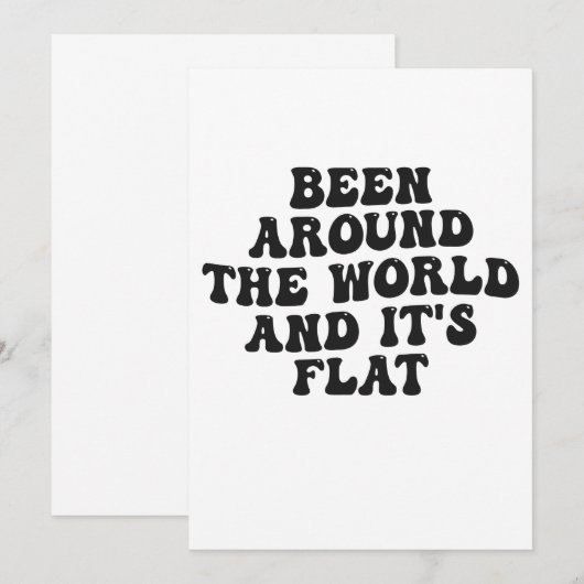 Been rond de wereld en het is Flat Funny Gift Kaart (Voorkant / Achterkant)