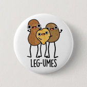 Been-umes Funny Legume Pun Ronde Button 5,7 Cm (Voorkant)