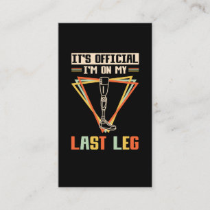 Beenbeen Amputation Humor leg Visitekaartje