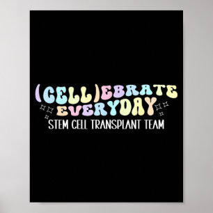 Beenmergtransplantatie Stamceltransplantatie Team Poster