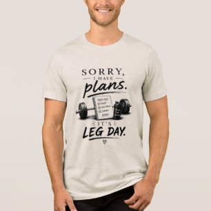 Beenmotivatie voor krachttraining Grafisch gymlief Tri-Blend Shirt