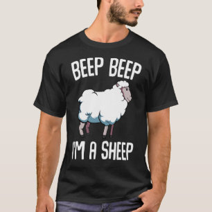 Beep Im a Sheep Funny Humor Sarcastic T-shirt