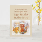 Beer Ale Funny Brother-in-law Birthday Good Time Kaart (Gele Bloem)