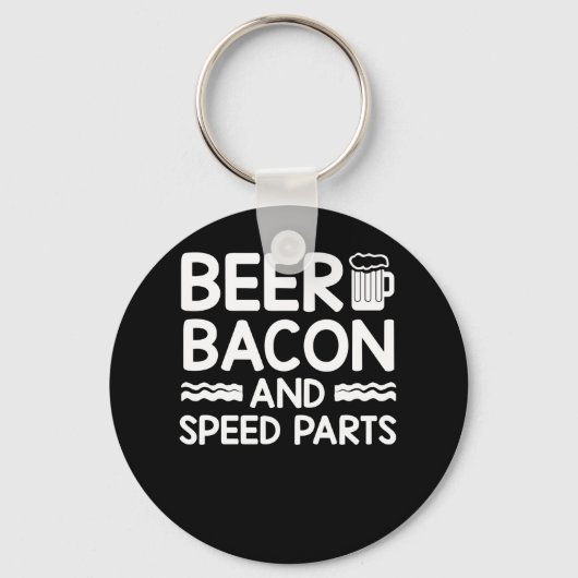 Beer Bacon Cars Guy Beer Bacon Speed Parts Sleutelhanger (Voorkant)