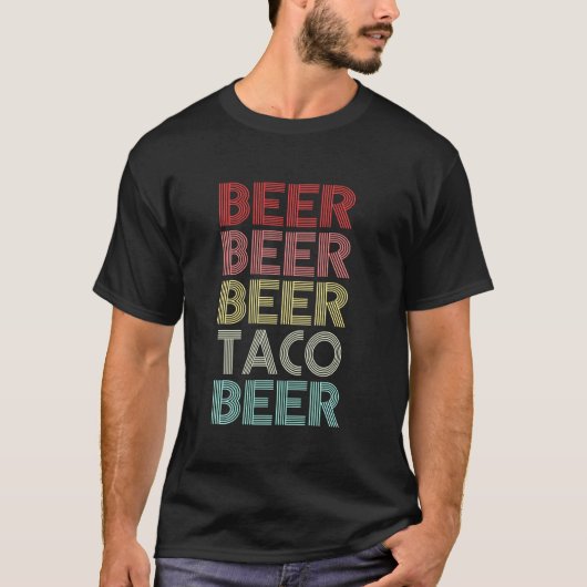 Beer Beer Taco Beer Cinco de Mayo T-shirt (Voorkant)