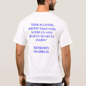 BEER BENJAMIN FRANKLIN - QUOTE T-SHIRT (Achterkant)