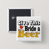 Beer Bride Vierkante Button 5,1 Cm (Voorkant /achterkant)