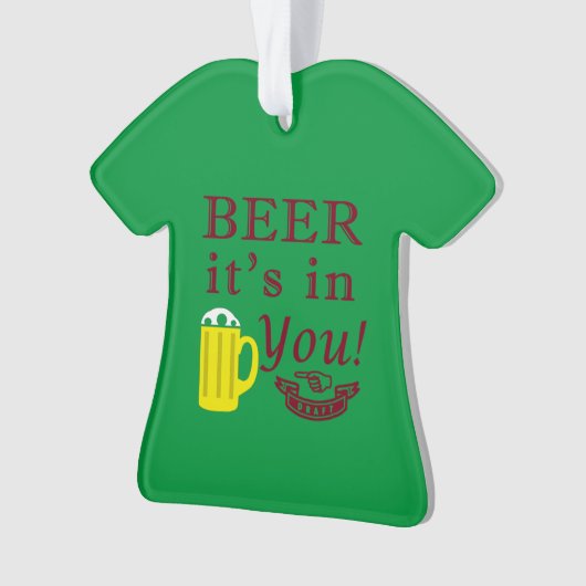 Beer dat het in jou is! Kleur Ornament (voorkant)