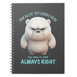 Beer dat ik niet koppig ben mijn manier is gewoon  notitieboek