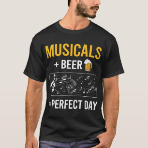 Beer Day Musicals Muzikale Muziek T-shirt