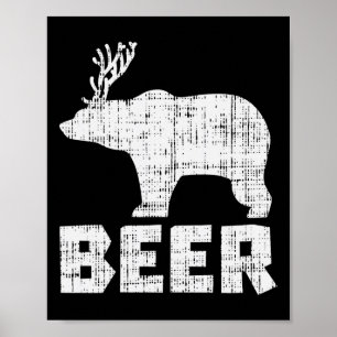 Beer Deer Beer Funny Drink jachtkamp pa Poster