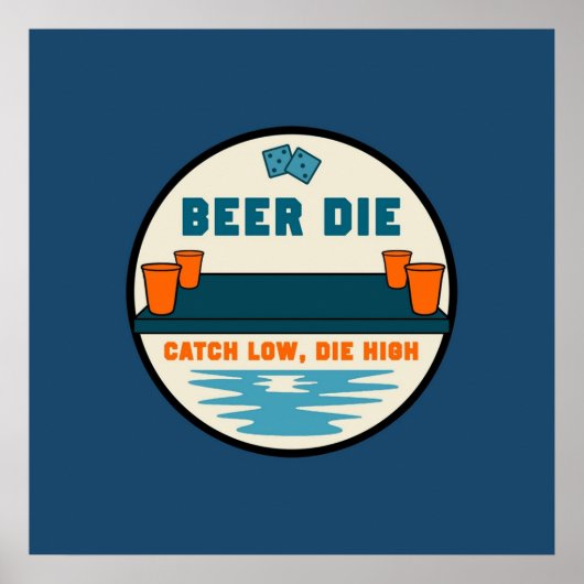 Beer Die Poster (Voorkant)
