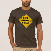 Beer Disposal Squad T-Shirt (Voorkant)