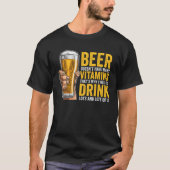 Beer Doesn t have many Vitamins T-shirt (Voorkant)