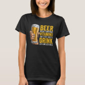 Beer Doesn t have many Vitamins T-shirt (Voorkant)