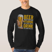 Beer Doesn t have many Vitamins T-shirt (Voorkant)