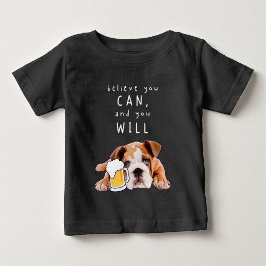Beer Dog Bulldog - geloof dat je dat kunt en dat j (Voorkant)