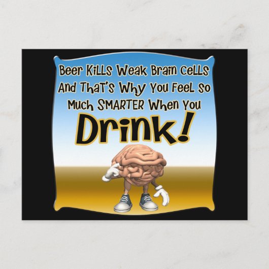 Beer doodt Weak Brain Cells T-shirts Gifts Briefkaart (Voorkant)