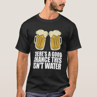 Beer Drink Drinking T-shirt