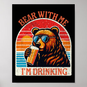 Beer drinkende beer buiten grappige grizzly wandel poster