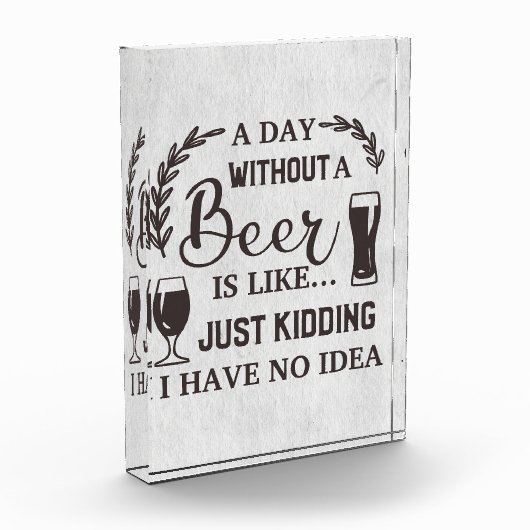 Beer Drinker A Day Without A Beer Fotoblokken (Links)