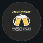 Beer Drinker Cheers and Beers to 50 Years Birthday Ronde Sticker<br><div class="desc">Beer Drinker Cheers and Beers to 50 Years Birthday</div>