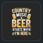 Beer Drinker Country Music Beer Drink Birthday Vierkante Sticker<br><div class="desc">Beer Drinker Country Music Beer Drink Birthday</div>